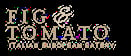 Fig & Tomato Italian European Eatery