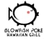 Blowfish Poké Hawaiian Grill