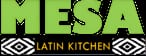 Mesa Latin Kitchen