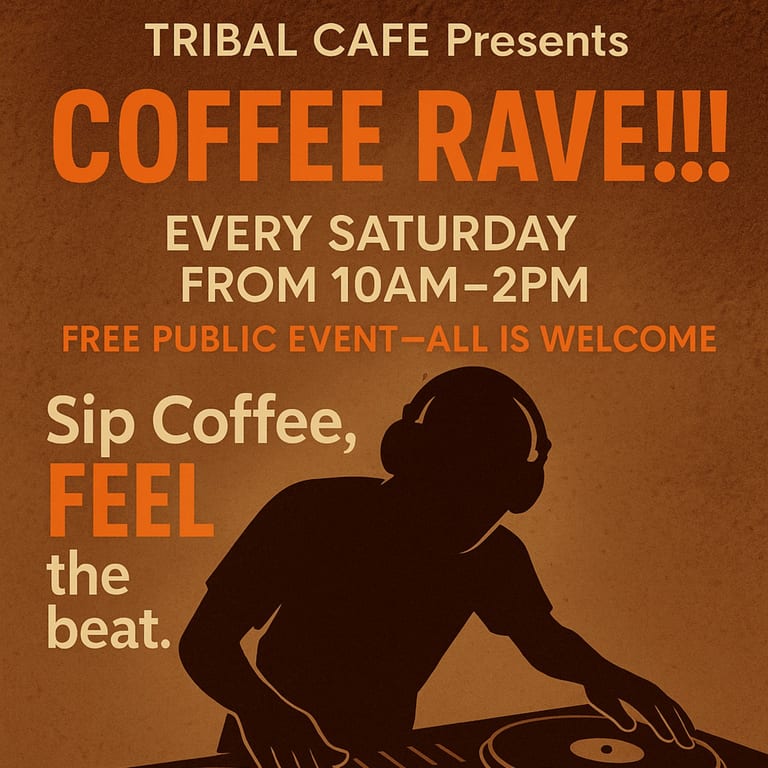 COFFEE & RAVE ! ! !