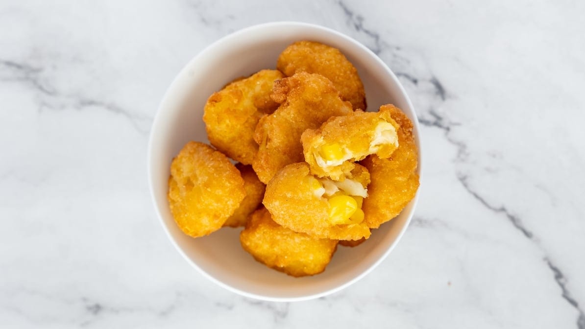 Corn Nuggets.
