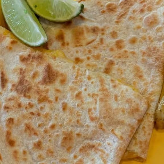 Cheese Quesadilla.