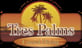 Tres Palms