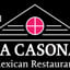 La Casona Mexican Restaurant