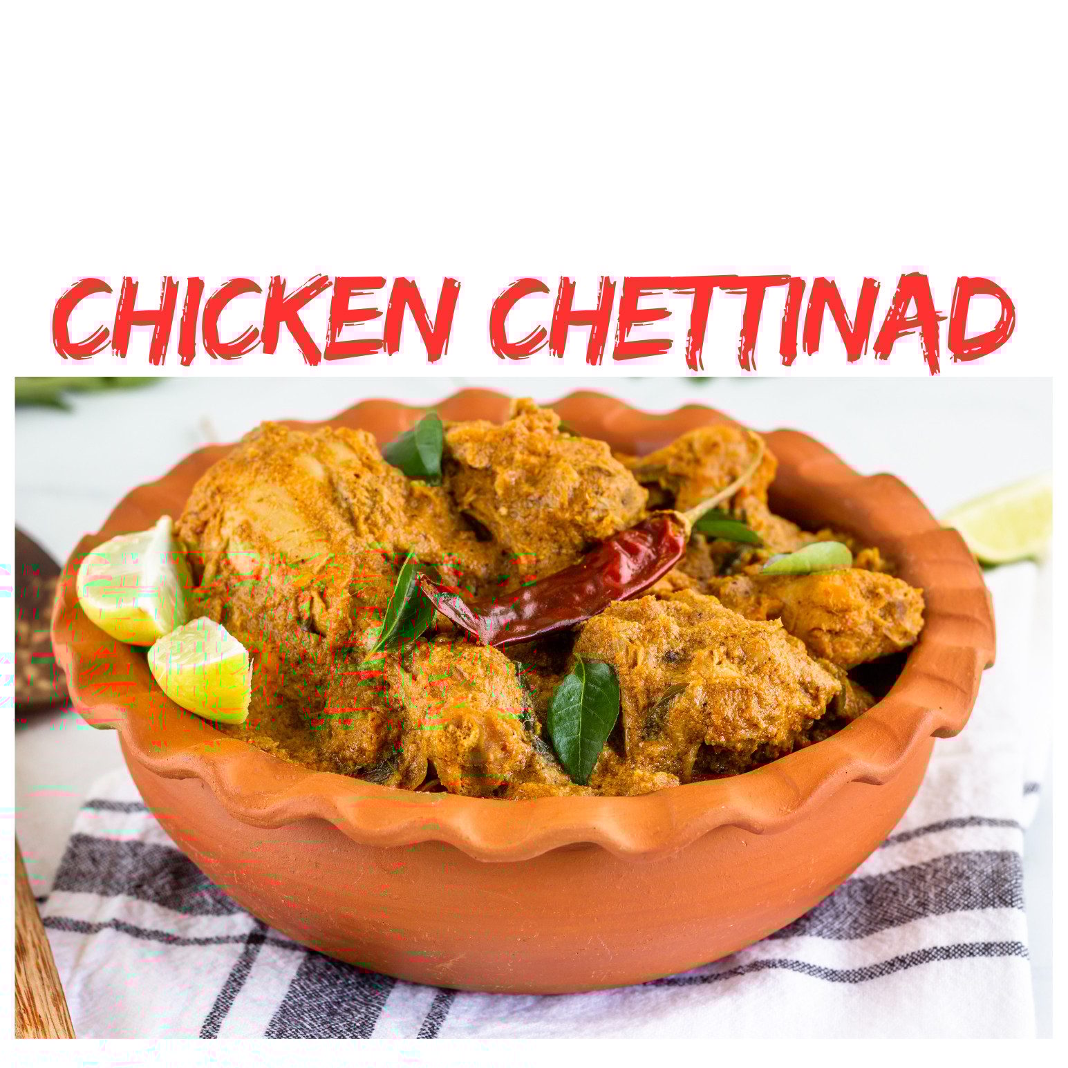Chicken Chettinad.
