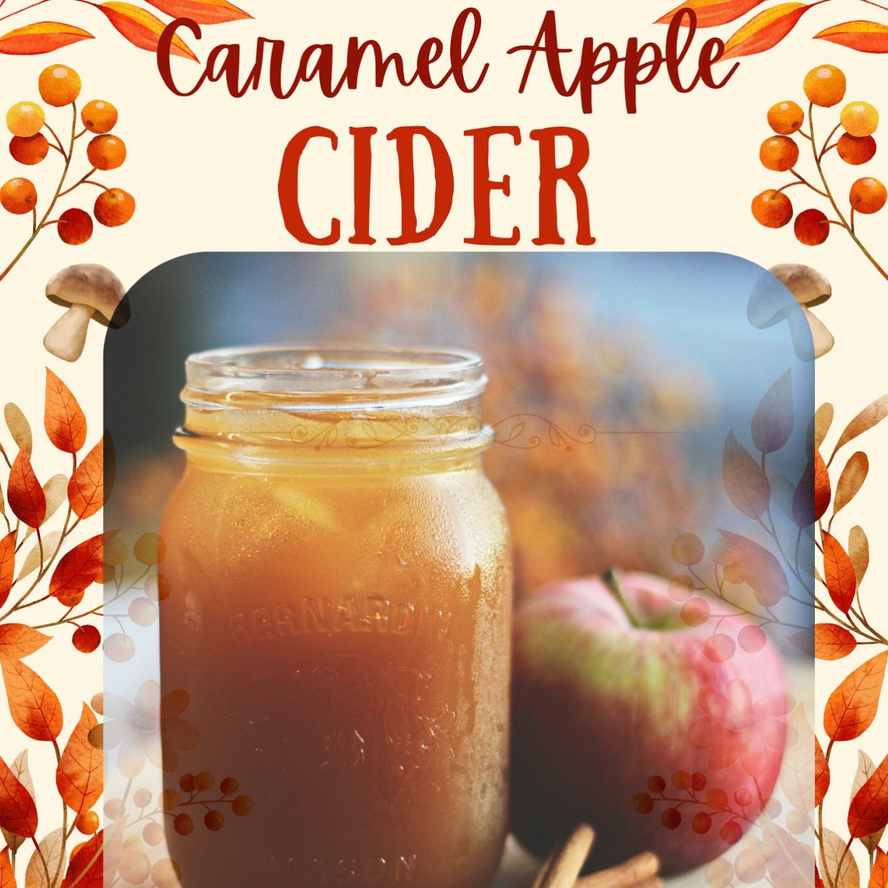 Caramel Apple Cider.