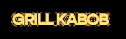 Grill Kabob