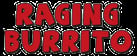Raging Burrito