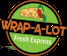 WRAP - A - LOT Fresh Express