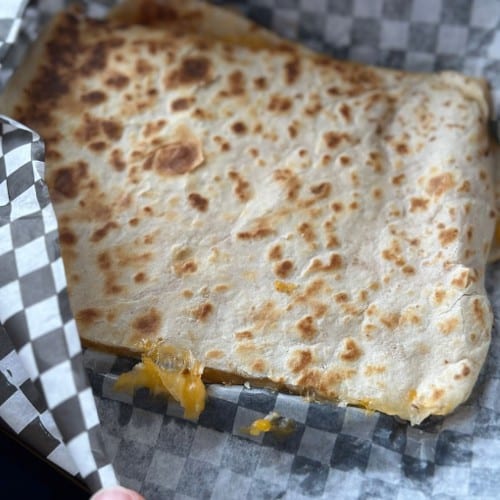 Cheese Quesadilla.