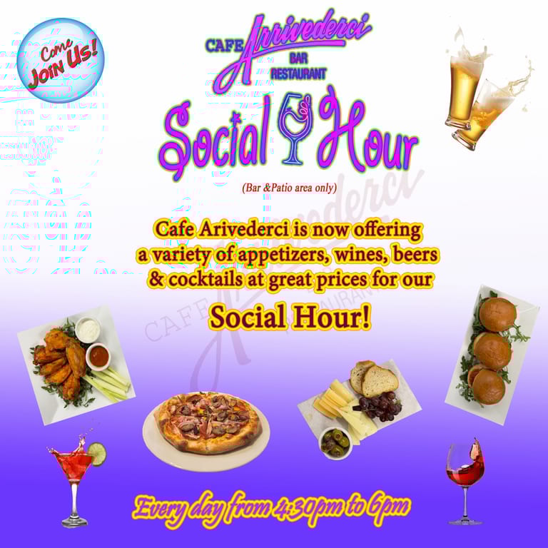 Social Hour at Arrivederci!