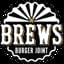 Brews - A Taphouse and Gourmet Burger Joint
