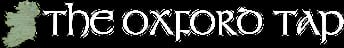 The Oxford Tap 