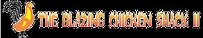 The Blazing Chicken Shack II