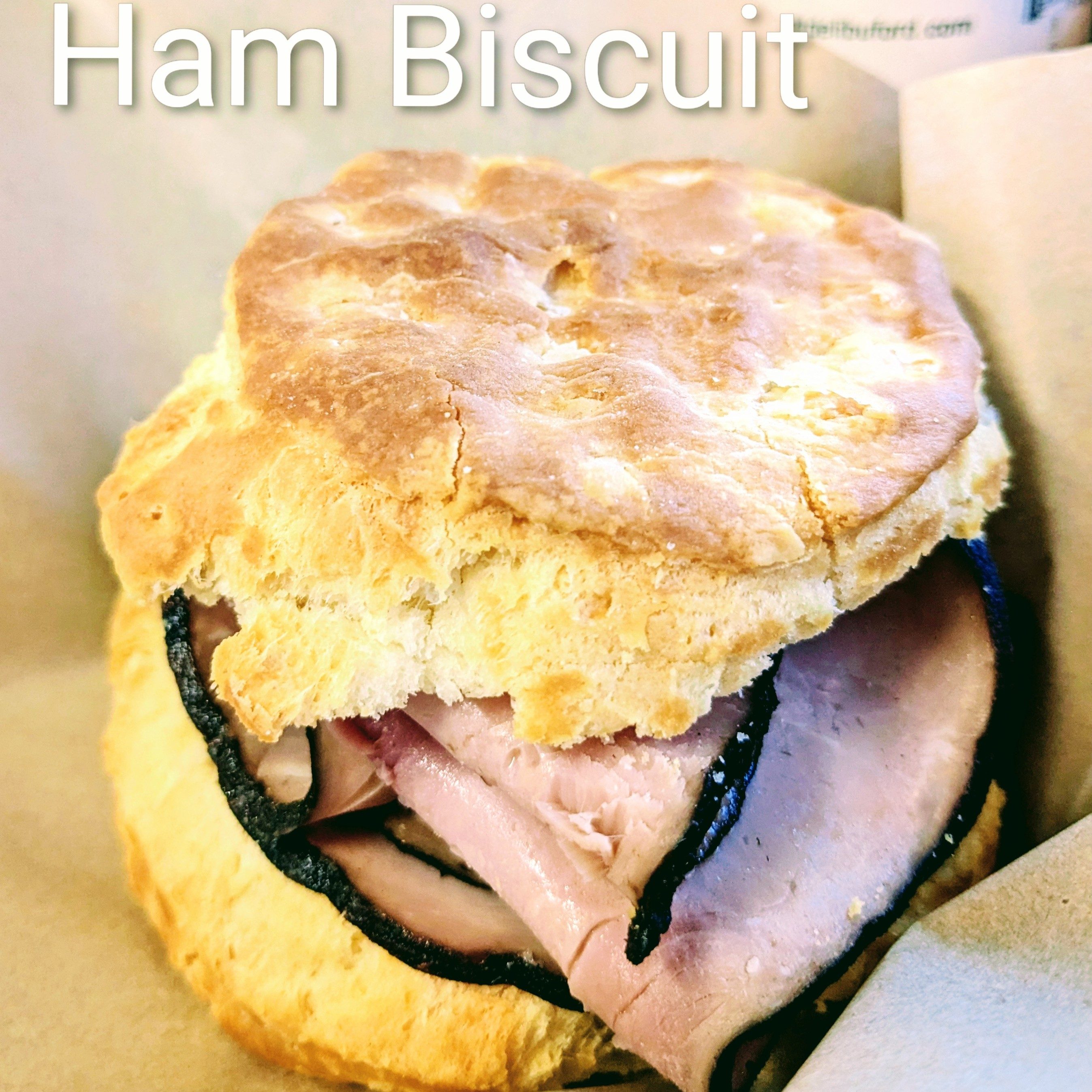 Ham BIscuit.