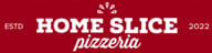Home Slice Pizzeria