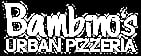 Bambino's Urban Pizzeria