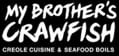 My Brother's Crawfish