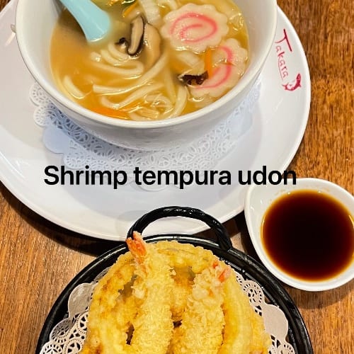 Shrimp Tempura Udon.