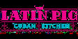 The Latin Pig Cuban Restaurant