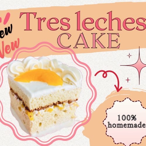 Tres Leches Cake (3 milk cake).