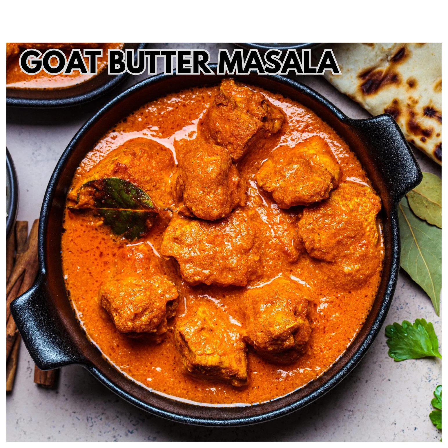 GOAT BUTTER MASALA.