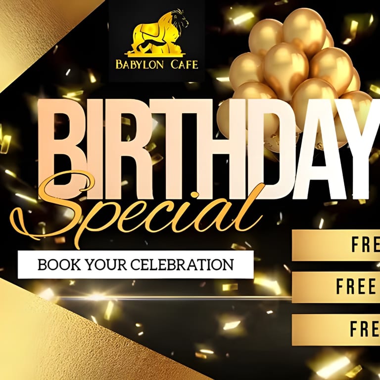 Book Your Birthday at Babylon Cafe