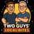 Two Guys Local Bites