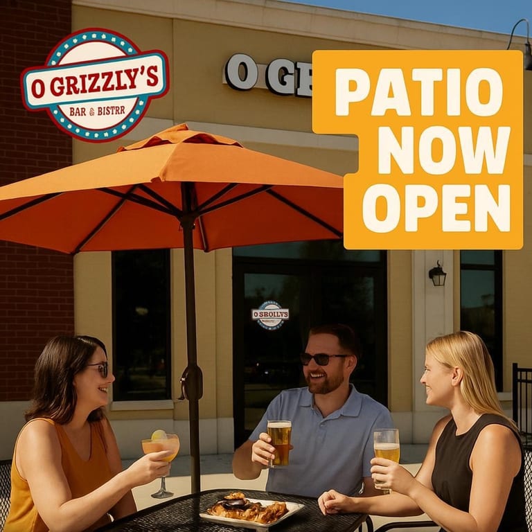 🎉 Join Us for Patio Vibes at O Grizzly’s! 🌤️