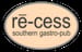Recess Southern Gastro Pub