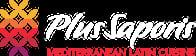 Plus Saporis Mediterranean Latin Cuisine