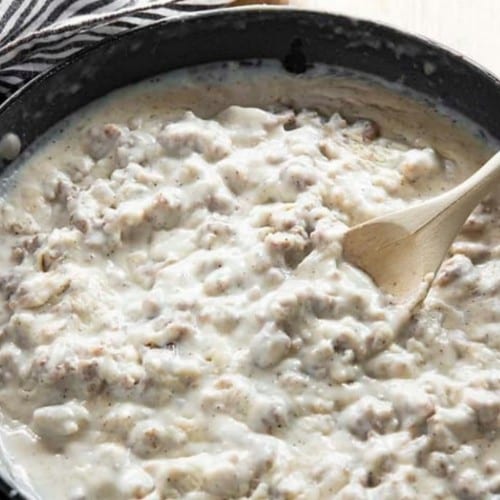 Sausage Gravy.