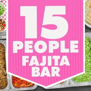 Fajita for 15 People