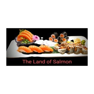The Land of Salmon