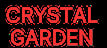 Crystal Garden
