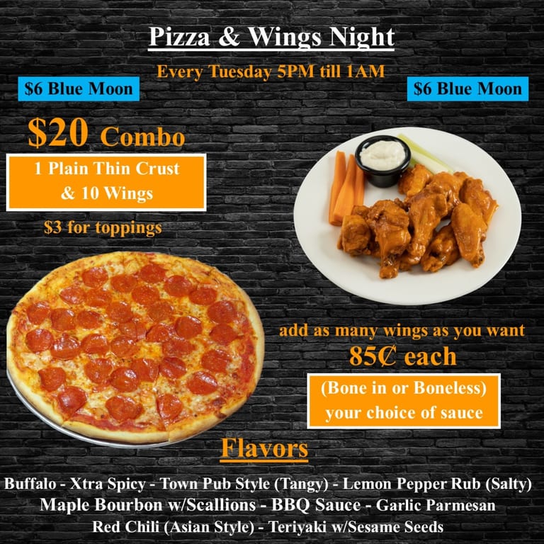 Pizza & Wings Night - Every Tuesday      5PM - 1AM