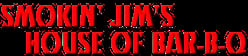 Smokin’ Jim's House of Bar-B-Q