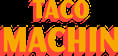 Taco Machin
