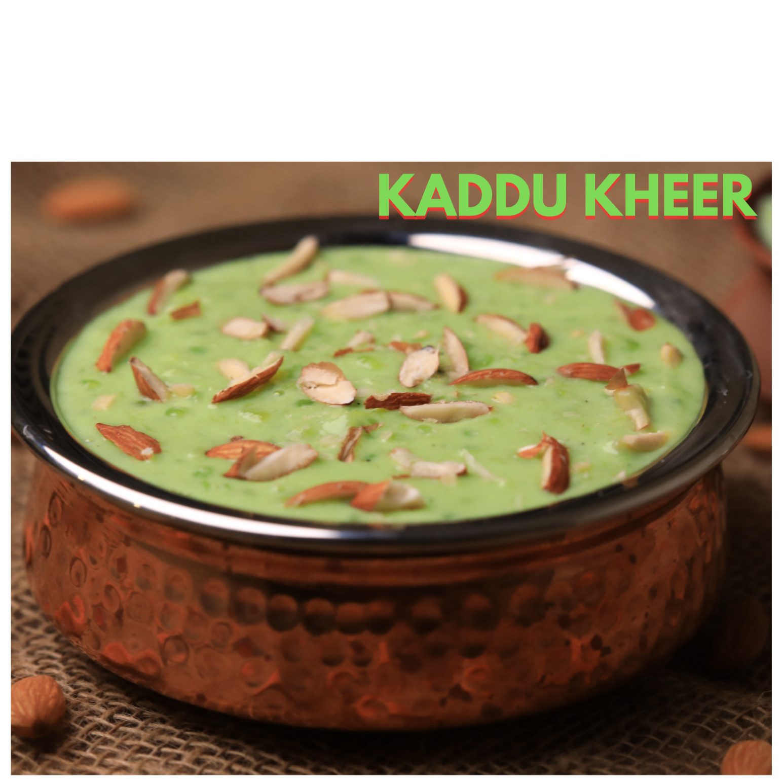 Kaddu Kheer (120Z).