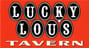 Lucky Lou's Tavern