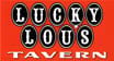 Lucky Lou's Tavern