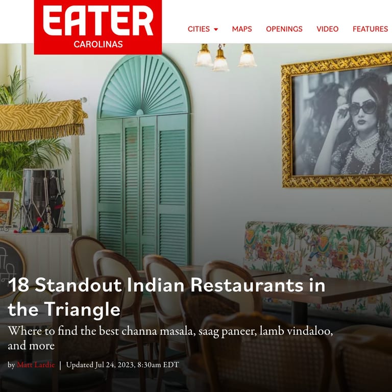 Eater Carolinas: 18 Standout Indian Restaurants 