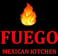 Fuego Mexican Kitchen