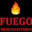 Fuego Mexican Kitchen