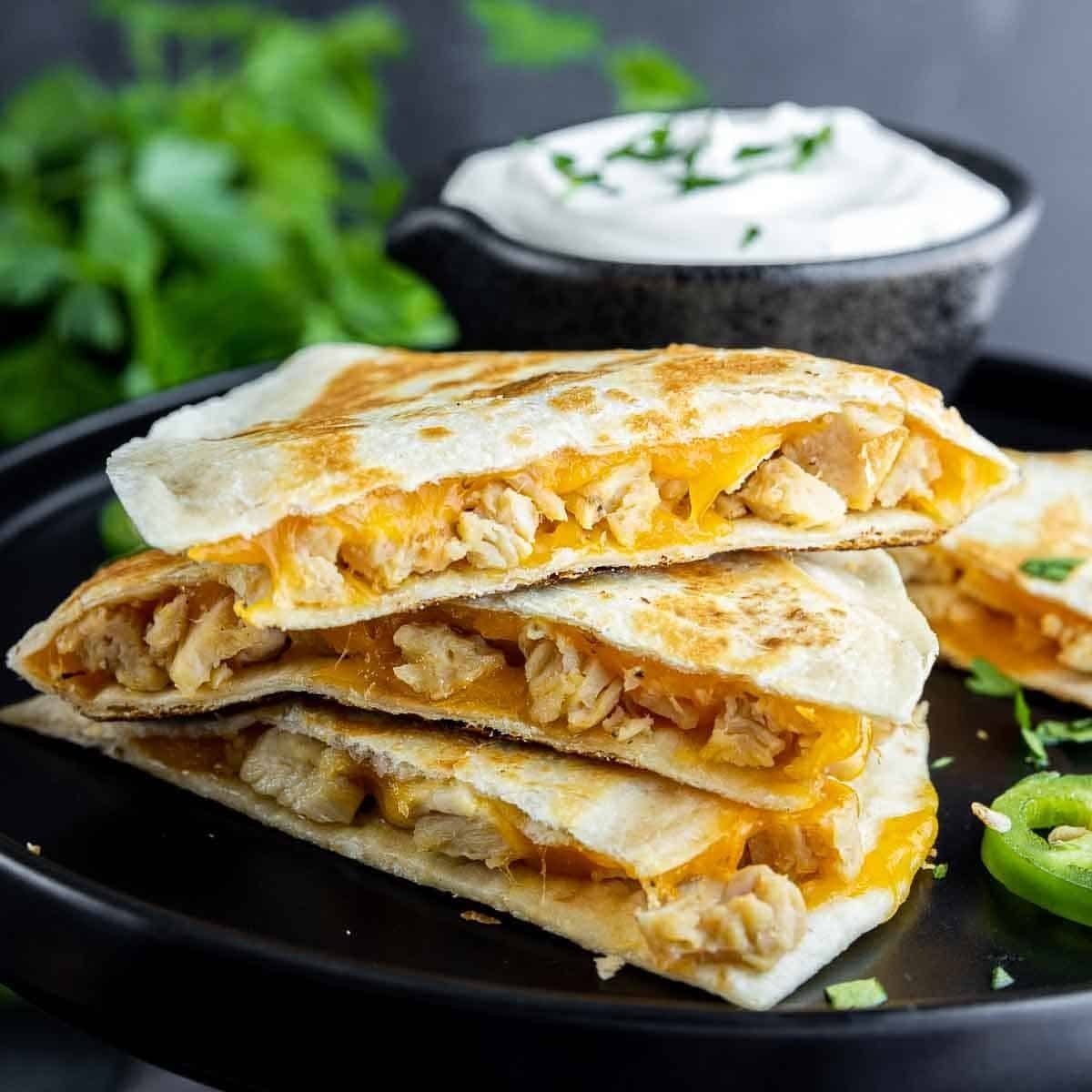 Chicken Quesadilla.