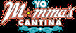 Yo Mommas Cantina