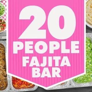 Fajita for 20 People