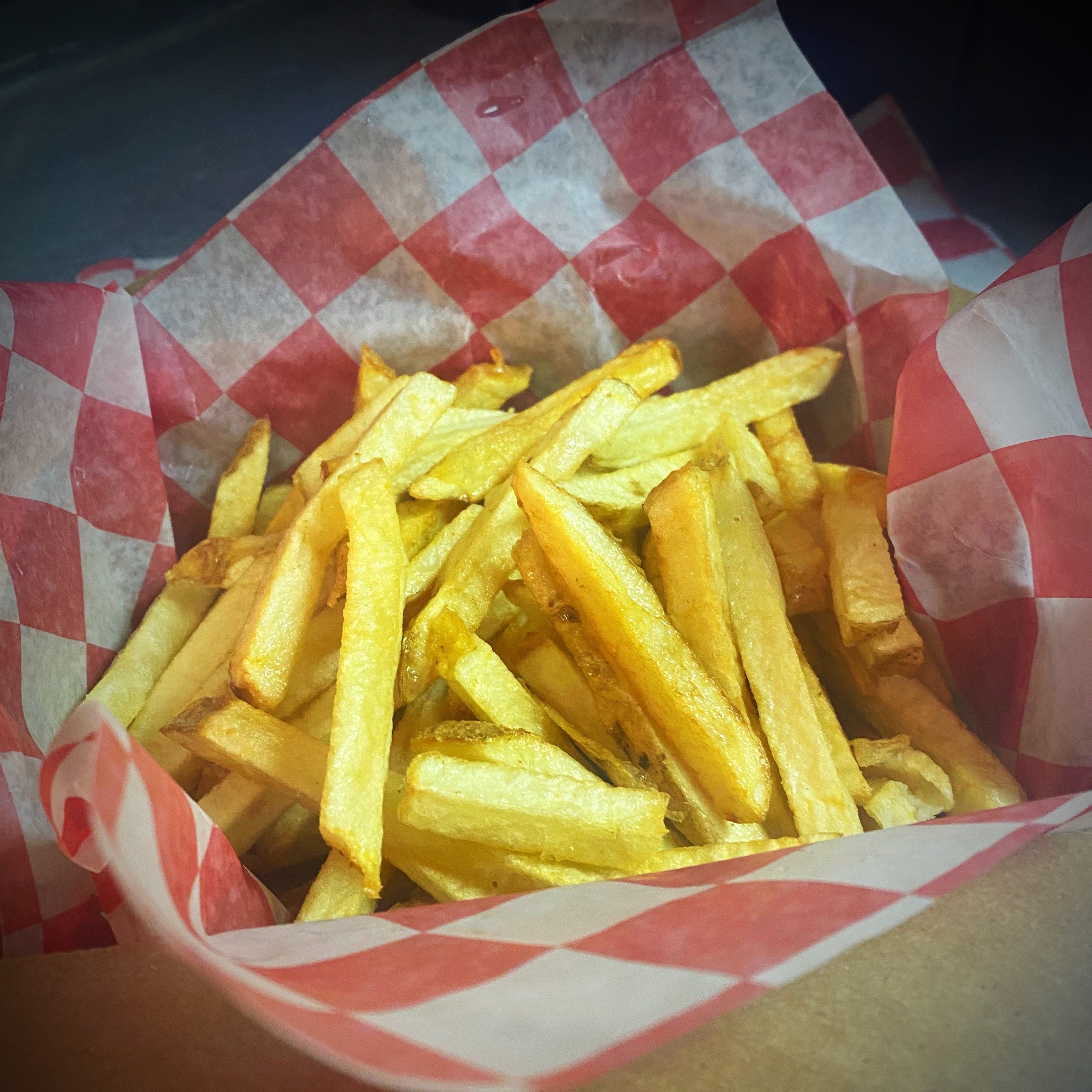 Fresh Cut Fries.