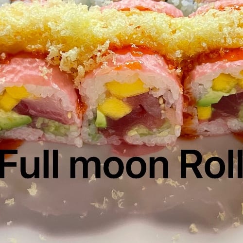 Full Moon Roll.