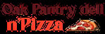Oak Pantry Deli n' Pizza